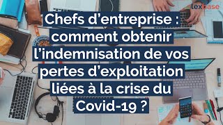 Webinaire  comment obtenir l’indemnisation de vos pertes d’exploitation liées au Covid19 [upl. by Ojahtnamas205]