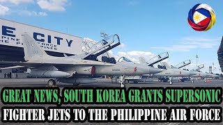 South Korea Grants Supersonic Fighter Jets to the Philippine Air Force [upl. by Enomrej]