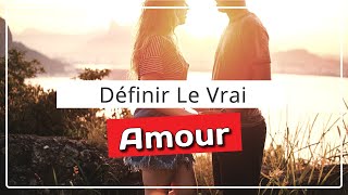 Cest Quoi Le Vrai Amour  À Voir  ❤️  Quest Ce Que lAmour Véritable [upl. by Romeon]