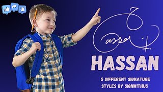 The MindBlowing Signature Style of Hassan Name [upl. by Amleht]