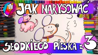 Jak Narysować Słodkiego Pieska Z Cyferki 3 [upl. by Ahsitam]