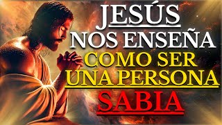 Descubre cómo ACCEDER a la SABIDURÍA que DIOS tiene guardada para TI JESÚS lo revela en la BIBLIA [upl. by Perren]