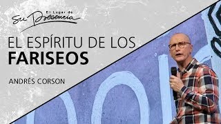 📺 El espíritu de los fariseos  AndresCorson  31 Marzo 2019 [upl. by Namzed170]