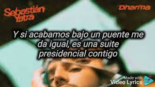 Sebastian Yatra ft Jorge Celedón Rosario  quotDharmaquot LETRA [upl. by La Verne]