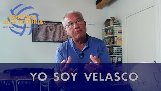 Ep 06  Yo soy Velasco [upl. by Ajtak]