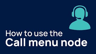 How to use the call menu node [upl. by Zigrang860]