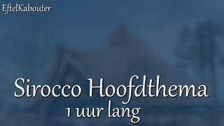 Efteling muziek  Sirocco Hoofdthema 1 uur [upl. by Haslam]