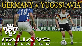 Germany v Yugoslavia  Italia 90  PES  Group D  Match Day 3 [upl. by Alihs77]