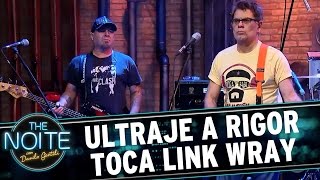 Ultraje A Rigor toca quotRumblequot do Link Wray  The Noite 270417 [upl. by Dominick346]