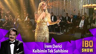 İrem Derici  KALBİMİN TEK SAHİBİNE [upl. by Gonta]