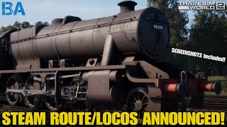 STEAM ROUTELOCOS ANNOUNCED SCREENSHOTSNewsTrain Sim World 2 [upl. by Aynotan]