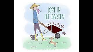 Lost in the garden YWR [upl. by Aratahs]