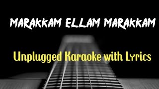 Marakkam Ellam Marakkam  Unplugged Karaoke with LyricsSwapnakooduVidhu prathapPrithvirajMohan [upl. by Otirecul]