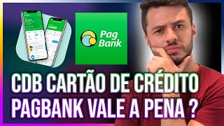 CDB CARTÃO DE CRÉDITO PAGBANK Como Funciona  É bom É seguro  GUIA COMPLETO [upl. by Hadrian]