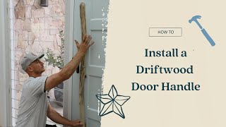 How to Install A Driftwood Door Handle [upl. by Kimmi]