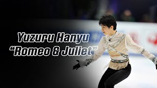 Yuzuru Hanyu 羽生結弦 — Romeo and Juliet 2012 4K [upl. by Adnih]