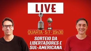 Live do sorteio da SulAmericana e Libertadores [upl. by Balf387]