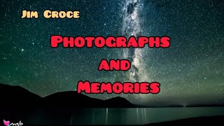 Photographs And Memories lyrics official  Jim Croce tribute [upl. by Sadie]