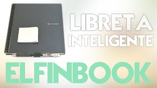 ElfinBook  Libreta Inteligente Ecológica [upl. by Wernda824]