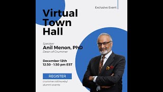 Crummer Alumni Virtual Town Hall with Dean Menon [upl. by Goulette670]