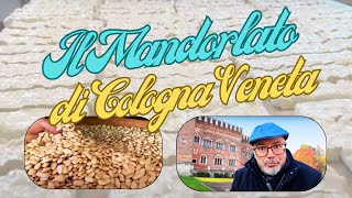 Le Tradizioni Natalizie Veronesi il Mandorlato di Cologna Veneta [upl. by Auqenahs]