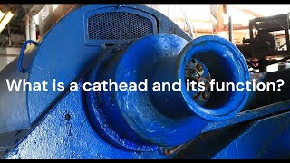 What is a Cathead and its function [upl. by Lenahc]