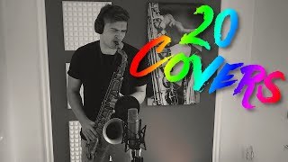 20 Saxophone Covers of Popular Songs Summer 2018 [upl. by Notffilc]