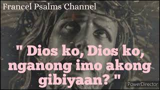 Salmo Responsoryo March 24 2024CebuanoPalm Sunday of the LORDS Passion [upl. by Pantin]