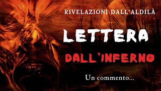 LETTERA DALLINFERNO – Un commento [upl. by Tterrag]