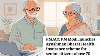 PM Launched Free Health Cover for Senior Citizens Above 70 Years For Rs 5 Lacs [upl. by Ayom]