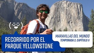 Capítulo 11 Parque Yellowstone  Maravillas del Mundo  Temporada 3 [upl. by Zaid271]