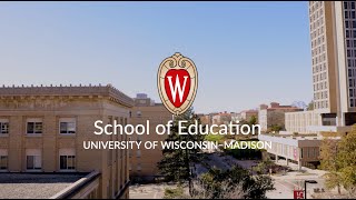 UW Madison Overview  UW–Madison School of Education  DepartmentProgram [upl. by Lednew]