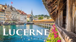 Lucerne Switzerland 4K  The Most Beautiful City in Switzerland  Walking Tour Travel Vlog [upl. by Seuqram925]