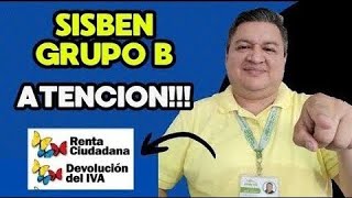 👉 QUE ESTA PASANDO CON Las FAMILIAS DEL GRUPO B Del SISBEN PARA INGRESO a RENTA CIUDADANA❓ [upl. by Ulysses607]