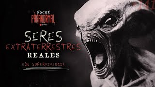 SERES EXTRATERRESTRES REALES  NP 140 con EDU SUPERVIVENCIA🔴 [upl. by Georgiana]