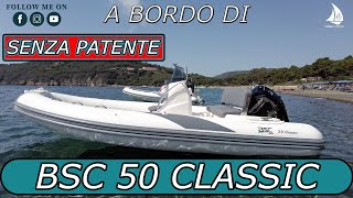 A bordo di BSC 50 Classic [upl. by Guthry41]