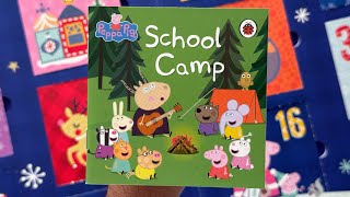 23 School Camp Peppa Pig Advent Calendar 24 Book Collection  Read Aloud Book for Children [upl. by Valentina]