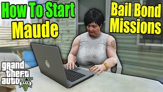 How To Start Maude Bail Bond Bounty  GTA 5 Story Mode [upl. by Kizzie]