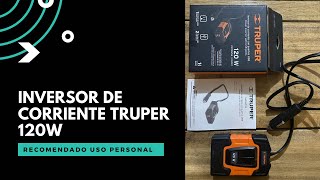 Inversor de corriente 120w TRUPER el mejor para uso personal [upl. by Haran]