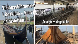 Vikingskibsmuseet i Roskilde  med fem originale skibe [upl. by Nosnirb995]