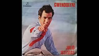 Gwendolyne Julio Iglesias Gwendolyne 1970 [upl. by Simson]