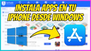 Instalar apps de iPhone desde PC SOLUCIONADO [upl. by Nepsa]