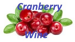 Cranberry wine Part 1 [upl. by Ahsieken546]