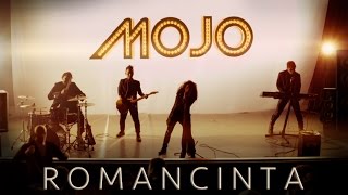 MOJO  Romancinta Official Music Video [upl. by Ahsenak]