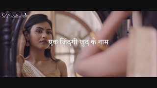 Celebrating Womanity  EkZindagiKhudKeNaam  Candere by Kalyan Jewellers [upl. by Haig]