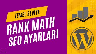 Wordpress Rank Math SEO Ayarları  Wordpress SEO Nasıl Yapılır [upl. by Kamila970]