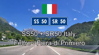 SS50  SR50 Italy Feltre  Fiera di Primiero [upl. by Wilcox732]