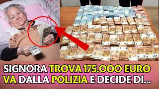 TROVA 175MILA EURO E FA UNA SCELTA INCREDIBILE LA SUA DECISIONE SCONVOLGE TUTTI gossip news [upl. by Cristy]