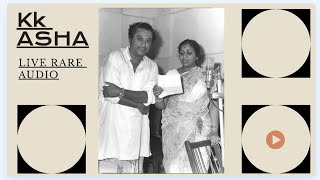 Asha Ab Hum Kya Gayenge Kishore Kumar amp Asha Bhosle Live on Stage  RARE [upl. by Aiciram]