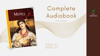 Medea by Euripides Audiobook [upl. by Ettelocin]